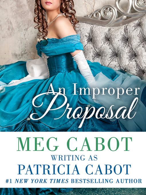 Title details for An Improper Proposal by Patricia Cabot - Wait list